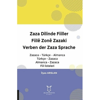 Zaza Dilinde Fiiller - Ilyas Arslan