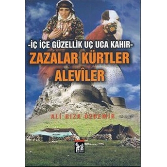 Zazalar Kürtler Aleviler-Ali Rıza Özdemir