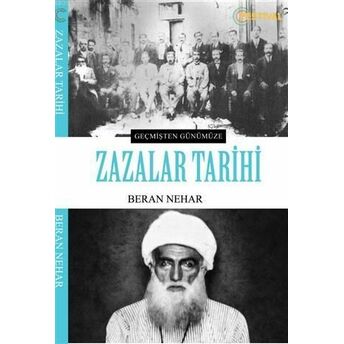 Zazalar Tarihi; Geçmişten Günümüzegeçmişten Günümüze Beran Nehar