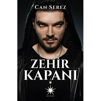 Zehir Kapanı Can Serez