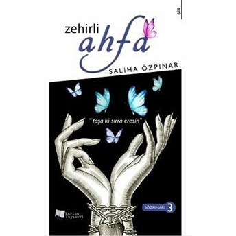 Zehirli Ahfa - Saliha Özpınar