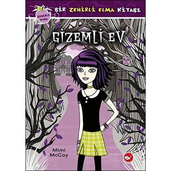 Zehirli Elma Serisi 1 - Gizemli Ev Mimi Mccoy