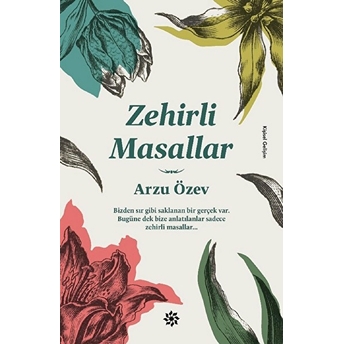 Zehirli Masallar Arzu Özev