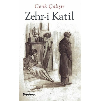 Zehr-I Katil Cenk Çalışır