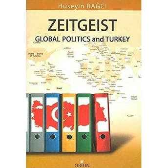 Zeitgeist Global Politics And Turkey (Ingilizce)