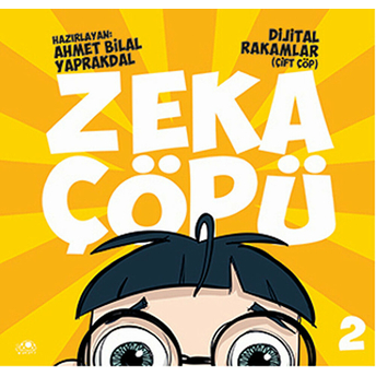 Zeka Çöpü - 2 Ahmet Bilal Yaprakdal