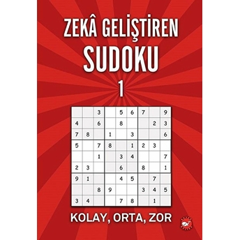 Zeka Geliştiren Sudoku 1 Kolay - Orta - Zor Ramazan Oktay