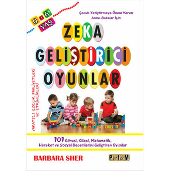 Zeka Geliştirici Oyunlar 0-6 Yaş Barbara Sher