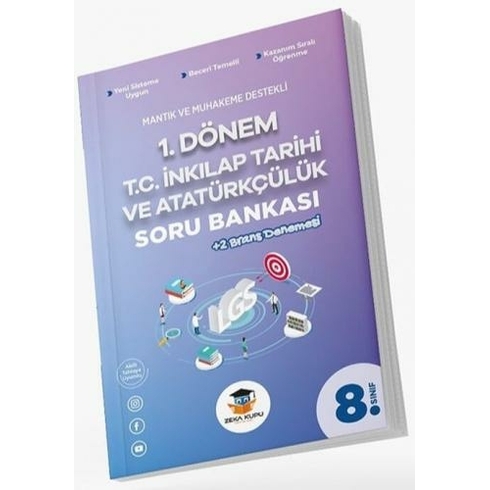 Zeka Küpü 8 Sınıf 1 Dönem T C Inkılap Tarihi Ve Atatürkçülük Soru Bankası