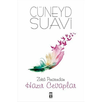 Zeka Pınarından Hazır Cevaplar Cüneyd Suavi