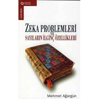 Zeka Problemleri Ve Sayıların Ilginç Özellikleri Mehmet Ağargün