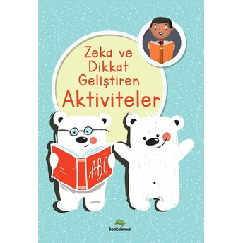 Zeka Ve Dikkat Geliştiren Aktiviteler Leyla Çelik