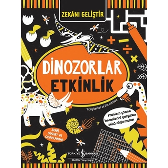 Zekanı Geliştir - Dinozorlar Etkinlik Vicky Barker