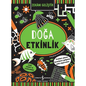 Zekanı Geliştir - Doğa Etkinlik Vicky Barker