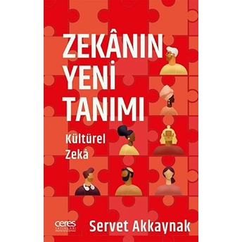 Zekanın Yeni Tanımı - Servet Akkaynak