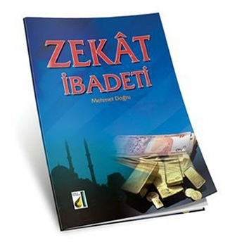 Zekat Ibadeti Mehmet Doğru