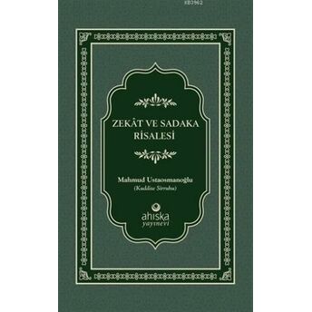 Zekat Ve Sadaka Risalesi Mahmud Ustaosmanoğlu