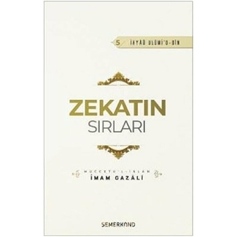 Zekatın Sırları - 5 Imam Gazali