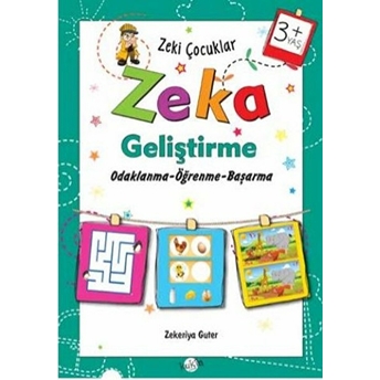 Zeki Çocuklar - Zeka Geliştirme 3 Yaş Zekeriya Guter