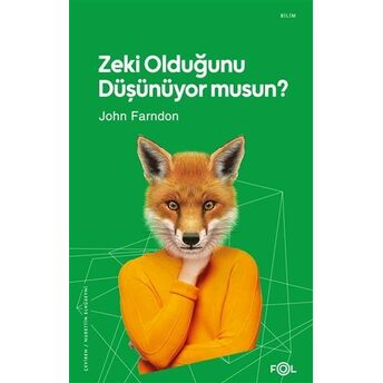 Zeki Olduğunu Düşünüyor Musun? John Farndon