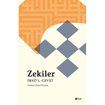 Zekiler Kitabı Imam Cemaleddin Ebu'l - Ferec Ibn Cevzi