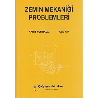 Zemin Mekaniği Problemleri Fazıl Kip