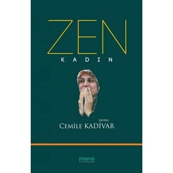 Zen - Kadın Cemile Kadivar