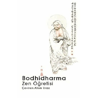 Zen Öğretisi - Bodhidharma