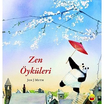 Zen Öyküleri Jon J Muth