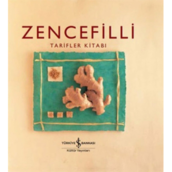 Zencefilli - Tarifler Kitabı Helen Sudell