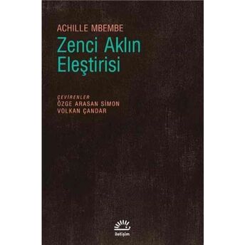 Zenci Aklın Eleştirisi Achille Mbembe