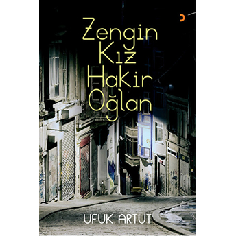 Zengin Kız - Hakir Oğlan