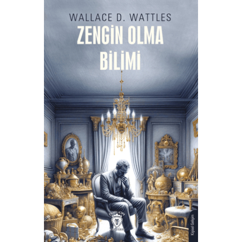 Zengin Olma Bilimi Wallace D. Wattless