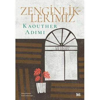 Zenginliklerimiz Kaouther Adimi