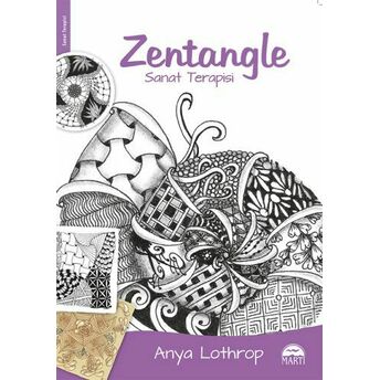 Zentangle - Sanat Terapisi Anya Lothrop