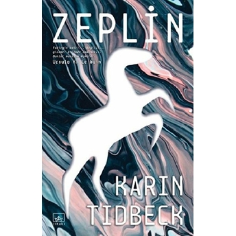 Zeplin Karin Tidbeck