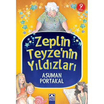 Zeplin Teyzenin Yıldızları Asuman Portakal