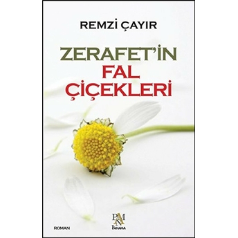 Zerafet'in Fal Çiçekleri Remzi Çayır