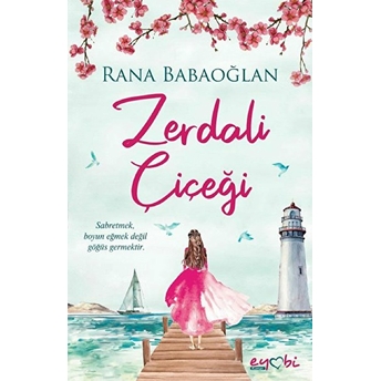 Zerdali Çiçeği Rana Babaoğlan