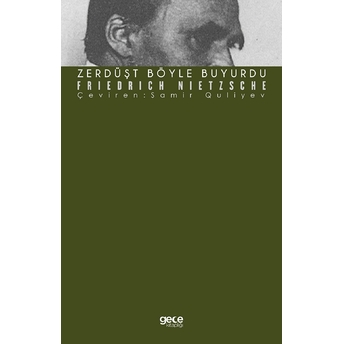 Zerdüşt Böyle Buyurdu Friedrich Wilhelm Nietzsche