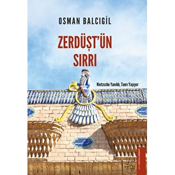 Zerdüşt'ün Sırrı Osman Balcıgil