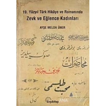 Zevk Ve Eğlence Kadınları Ayşe Melda Üner