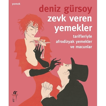 Zevk Veren Yemekler Deniz Gürsoy