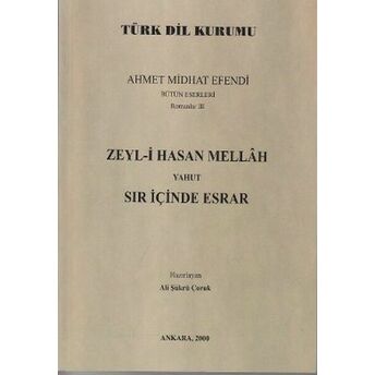 Zeyl-I Hasan Mellah Yahut Sır Içinde Esrar Ahmet Mithat Efendi