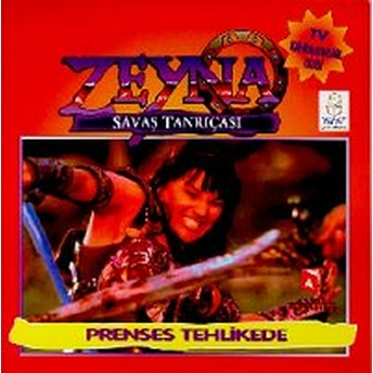 Zeyna Savaş Tanrıçası - Prenses Tehlikede