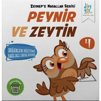 Zeynep’e Masallar Serisi 4 - Peynir Ve Zeytin Alp Türkbiner