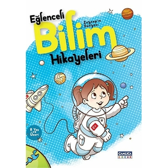 Zeynep'in Dünyası Eğlenceli Bilim Hikayeleri