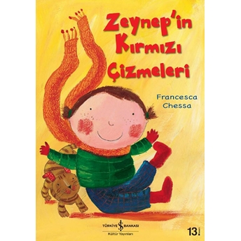 Zeynep'in Kırmızı Çizmeleri Francesca Chessa