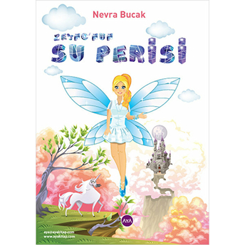 Zeyno’nun Su Perisi-Nevra Bucak