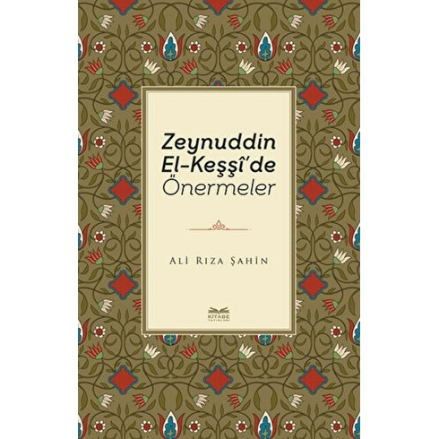 Zeynuddin El-Keşşi'de Önermeler Ali Rıza Şahin